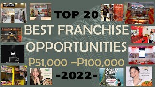 TOP 20 FRANCHISE 51000 TO 100000 for 2022 [upl. by Bazluke]