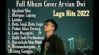 Full Album Cover Arvian DwiLagu Hits 2022 [upl. by Ettenal]