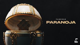 Faberge  PARANOJA Interlude [upl. by Oicatsana]