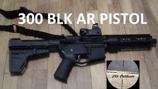 300 Blackout AR Pistol [upl. by Anirok890]