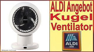 ALDI Angebot Kugel Ventilator mit Fernbedienung  Tischventilator fürs Prima Klima im Sommer 2024 [upl. by Kelly]