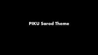 PIKU Sarod Theme  Anupam Roy  Prattyush Banerjee [upl. by Schramke]