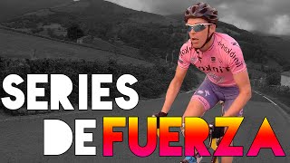 SERIES DE FUERZA y POTENCIA en CICLISMO [upl. by Lamrert332]