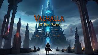 Valhalla  Majestic Heroic Music [upl. by Yerot]