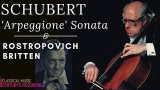 Schubert  Arpeggione Sonata D 821  Presentation  New Mastering Ct rec Rostropovich  Britten [upl. by Dole]