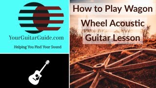 How To Play Wagon Wheel Acoustic Guitar Lesson Darius Rucker [upl. by Hosbein]