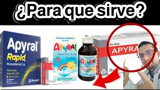 Apyral Para que sirve Paracetamol Apyral 1 gramo para que sirve [upl. by Rasia429]