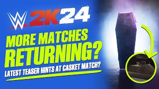 WWE 2K24 Another New Match Teased Undertaker Showcase Mode amp More WWE 2K24 News [upl. by Einnoc]