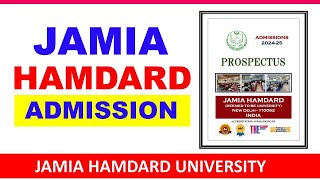 Jamia Hamdard University Delhi Admission 2024  Jamia Hamdard Admission 2024  Medical College Delhi [upl. by Ecadnac]