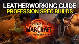 The War Within Leatherworking Guide  Best Profession Specialization Builds [upl. by Nilecoj768]