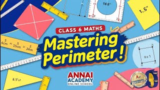 Unlock the Secrets of Perimeter Fun with Shapes for Class 6 Annai Academy [upl. by Tobit]