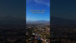 Paisajes del ECUADOR ecuadorðŸ‡ªðŸ‡¨ videodrone godronex [upl. by Ydwor937]