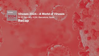 Recap of the Viruses2024 Conference [upl. by Dnomso838]