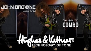 The Hughes amp Kettner Black Spirit 200 Combo with John Browne of Monuments [upl. by Erdna]