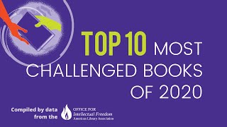 Top 10 Most Challenged Books of 2020 [upl. by Melentha]