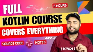 🔥Full Kotlin Course  Complete Kotlin Course in one video  Master Kotlin in one video [upl. by Annaierb656]