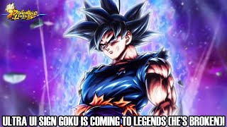 ULTRA ULTRA INSTINCT SIGN GOKU IS COMING TO LEGENDS HES BROKEN Dragon Ball Legends Info [upl. by Ashlie]