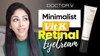 MINIMALIST VITAMIN K RETINAL EYE CREAM [upl. by Selym825]