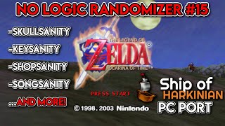 NL Rando 15 OoT PC Port NO LOGIC Randomizer  Part 3 [upl. by Home964]