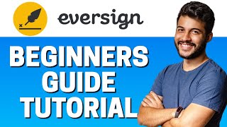 How to Use Eversign  Beginners Tutorial 2022 [upl. by Sonnnie]