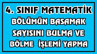 4 Sınıf Matematik  Bölümün Basamak Sayısını Bulma ve Bölme İşlemi  Canlı Ve Ayrıntılı Anlatım [upl. by Floeter]