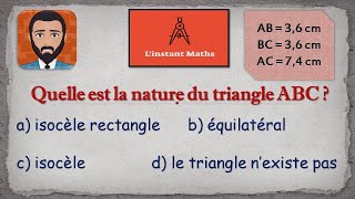 Quelle est la nature de ce triangle  Linstant Maths [upl. by Iralam895]