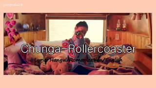 Chung Ha 청하 – Roller Coaster Lyrics HangulRomanizationEnglish [upl. by Giglio]