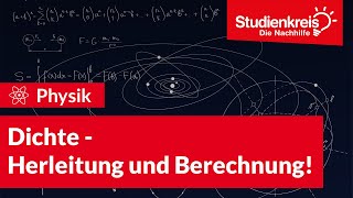 Dichte  Herleitung und Berechnung  Physik verstehen mit dem Studienkreis [upl. by Anik909]