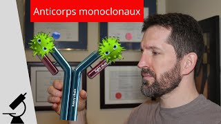 LES ANTICORPS MONOCLONAUX traitement de la COVID19 amp autres infections et utilisations diverses [upl. by Baelbeer]