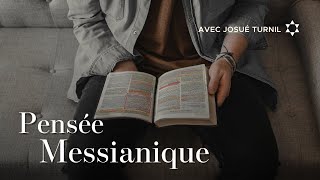 Pensée messianique avec Josué [upl. by Aloisia]