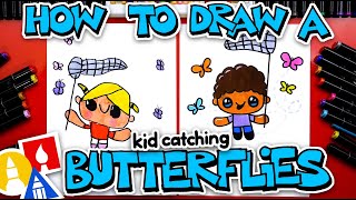 How To Draw A Kid Catching Butterflies [upl. by Rees]