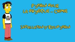 Python pour la physique  chimie  Installation dEdupython [upl. by Reizarf]