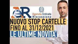 NUOVO STOP NOTIFICA DELLE CARTELLE FINO AL 31122021 nuova rottamazione quater rateizzazioni ecc [upl. by Downing]