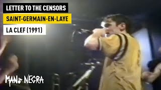 Mano Negra  Letter to the Censors  Live in SaintGermainenLaye La CLEF 1991 Official Live [upl. by Coumas]