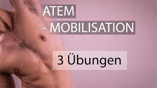 3 Übungen AtemMobility  Mach deine Rippen beweglich [upl. by Aerdno]