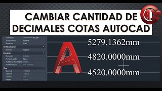 Cambiar Cantidad de DECIMALES de AutoCAD en Las COTAS [upl. by Nodgnal101]