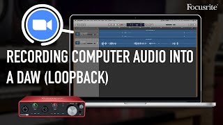 Recording computer audio into a DAW  Focusrite Scarlett 3rd gen loopback tutorial [upl. by Yaner]