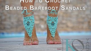 How to Crochet Barefoot Sandals [upl. by Lolande]