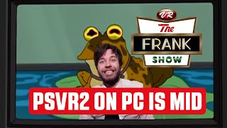 PSVR2 on PC is NOT what I expected [upl. by Laertnom]