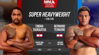 Enoha Tauraatua vs Bernard Teinaore MMA Vodafone Challenge [upl. by Yesteb449]