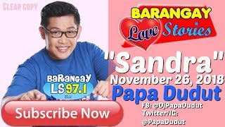 Barangay Love Stories November 26 2018 Sandra [upl. by Anhaj]