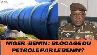 Embargo sur le pétrole du Niger Le Bénin bloque ses terminaux au Niger [upl. by Sofer]