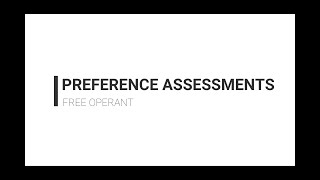 Free Operant Preference Assessment [upl. by Alaek]