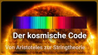 Spektralanalyse • Der kosmische Code • von Aristoteles zur Stringtheorie 8  Josef M Gaßner [upl. by Anile4]