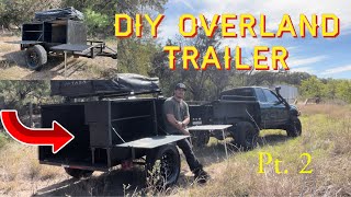 DIY Budget Overland Trailer Pt 2  Utility Trailer Camping conversion diy overland trailer [upl. by Gulgee]