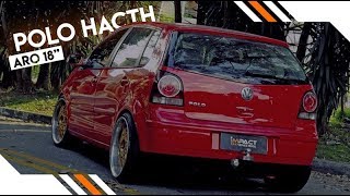 Polo Hatch Aro 18 ROTIFORM Nas Tala 8595 Suspensão Fixa [upl. by Zacharias732]