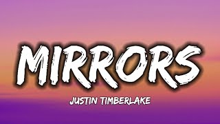 Justin Timberlake  Mirrors Lyrics [upl. by Edwyna643]