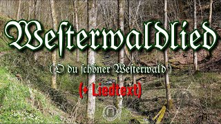 Westerwaldlied  Liedtext Westerwaldmarsch [upl. by Maletta]