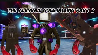 The alliance Goes boxing 🥊💪 Part 2 💀☠️ [upl. by Nileuqaj766]