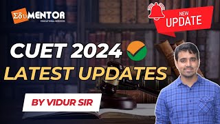 CUET 2024  IMPORTANT INFORMATION  VIDUR SHARMA [upl. by Anrak]